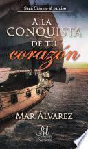 A La Conquista De Tu Corazón