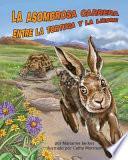 La Asombrosa Carrera Entre La Tortuga Y La Liebre /the Tortoise And Hare S Amazing Race