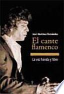 El Cante Flamenco