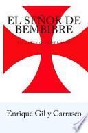 El Seor De Bembibre