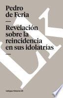 Revelación Sobre La Reincidencia En Sus Idolatrías