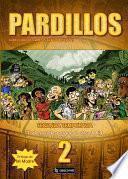 Pardillos Segunda Temporada