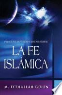 Preguntas Y Respuestas Sobre La Fe Islamica