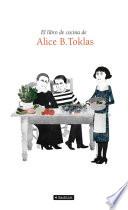 El Libro De Cocina De Alice B. Toklas