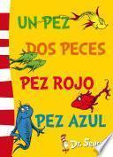 Un Pez, Dos Peces, Pez Rojo, Pez Azul (fixed Layout) (dr. Seuss 2)