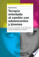 Terapia Orientada Al Cambio Con Adolescentes Y Jóvenes