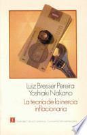 La Teoría De La Inercia Inflacionaria