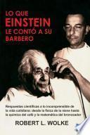 Lo Que Einstein Le Contó A Su Barbero