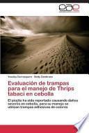 Evaluación De Trampas Para El Manejo De Thrips Tabaci En Cebolla