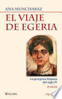 El Viaje De Egeria