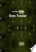 Eres Trader