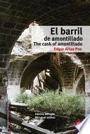 El Barril De Amontillado/the Cask Of Amontillado