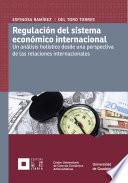 Regulación Del Sistema Económico Internacional