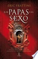 Los Papas Y El Sexo