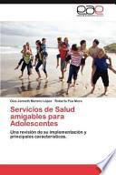 Servicios De Salud Amigables Para Adolescentes