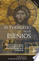 El Evangelio De Los Esenios