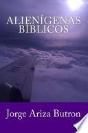Alienigenas Biblicos