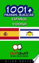 1001+ Frases Básicas Español   Yiddish