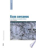 Ecos Cercanos: Los Clásicos Y La Cuestión étnica