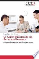 La Administracion De Los Recursos Humanos