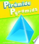 Pirámides   Pyaramids
