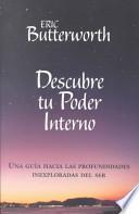 Descubre Tu Poder Interno/ Discover Your Internal Power