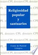 Religiosidad Popular Y Santuarios