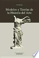 Modelos Y Teorías De La Historia Del Arte