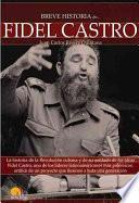 Breve Historia De Fidel Castro