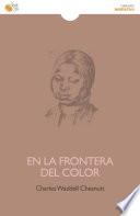En La Frontera Del Color