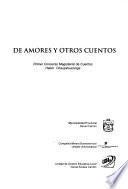 De Amores Y Otros Cuentos
