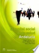 El Capital Social De La Salud En Andalucía