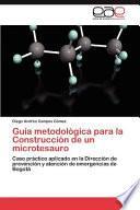 Guía Metodológica Para La Construcción De Un Microtesauro