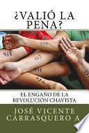 ¿valió La Pena?