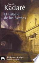 El Palacio De Los Sueños