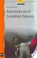 Asesinato En El  Canadian Express