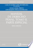 Manual De Derecho Penal. Tomo Ii. Parte Especial