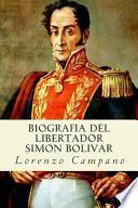 Biografia Del Libertador Simon Bolivar