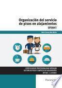 Uf0041 Organización Del Servicio De Pisos En Alojamientos
