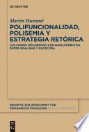 Polifuncionalidad, Polisemia Y Estrategia Retórica