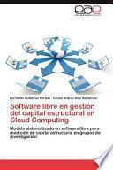 Software Libre En Gestión Del Capital Estructural En Cloud Computing