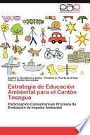 Estrategia De Educación Ambiental Para El Cantón Tosagua
