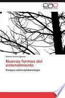 Nuevas Formas Del Entendimiento