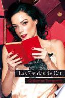 Las 7 Vidas De Cat