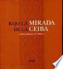 Bajo La Mirada De La Ceiba