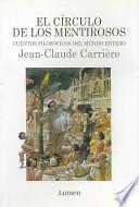 El Círculo De Los Mentirosos