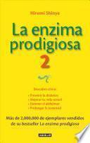 La Enzima Prodigiosa 2 / The Enzyme Factor 2