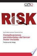 Complicaciones Periodontales Del Tercer Molar Incluido