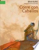 Corre Con Caballos