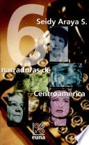 Seis Narradoras De Centroamérica